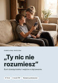 „Ty nic nie rozumiesz” — okładka e-booka, wydanie Podstawowe